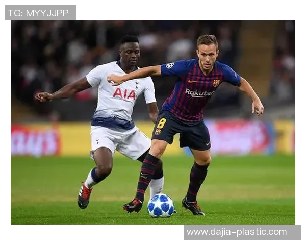 热刺与巴萨对决前瞻分析谁能在这场焦点战中笑到最后